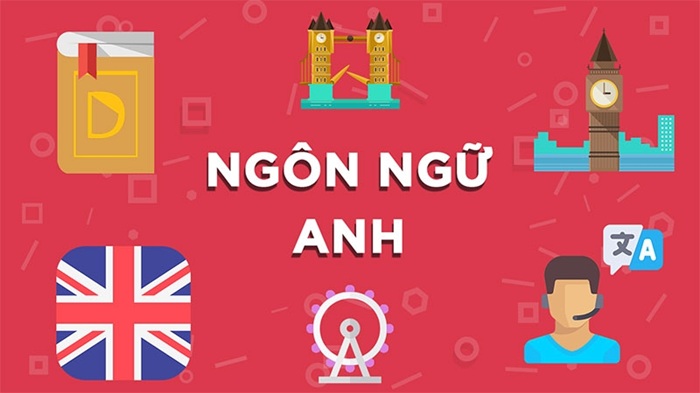 Ngành Ngôn ngữ Anh | Lộ trình chi tiết 4 Ngành Ngôn ngữ Anh