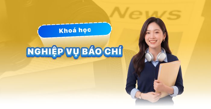 Chứng Chỉ Nghiệp Vụ Báo Chí